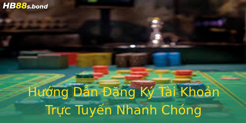 Hướng Dẫn Đăng Ký Tài Khoản Trực Tuyến Nhanh Chóng Hướng Dẫn Đăng Ký Tài Khoản Trực Tuyến Nhanh Chóng